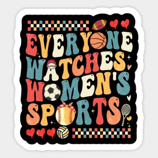 Everyone Watches Women's Sport Sticker